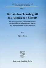 Der Verbrechensbegriff des Römischen Statuts