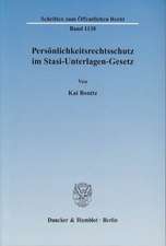 Persönlichkeitsrechtsschutz im Stasi-Unterlagen-Gesetz