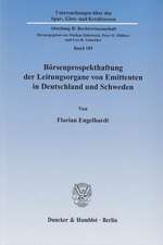 Börsenprospekthaftung der Leitungsorgane von Emittenten in Deutschland und Schweden.