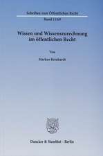 Wissen und Wissenszurechnung im öffentlichen Recht