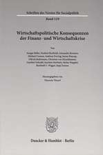 Wirtschaftspolitische Konsequenzen der Finanz- und Wirtschaftskrise