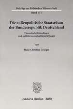 Die außenpolitische Staatsräson der Bundesrepublik Deutschland