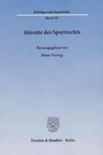 Akzente des Sportrechts