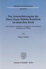 Das Artenschutzregime der Flora-Fauna-Habitat-Richtlinie im deutschen Recht