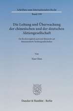 Die Leitung und Überwachung der chinesischen und der deutschen Aktiengesellschaft