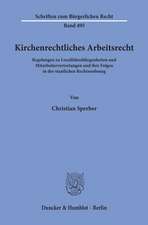 Kirchenrechtliches Arbeitsrecht.