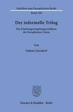 Der informelle Trilog