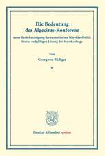 Die Bedeutung der Algeciras-Konferenz