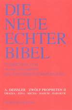 Die Neue Echter-Bibel. Altes Testament. Zwölf Propheten II