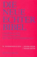 Die Neue Echter-Bibel. Altes Testament. 1. und 2. Makkabäer