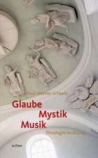 Glaube - Mystik - Musik