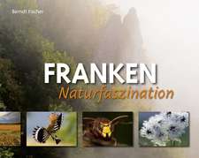 Naturfaszination Franken