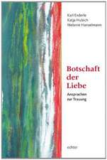 Botschaft der Liebe