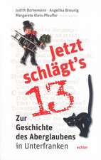 Jetzt schlägt's 13