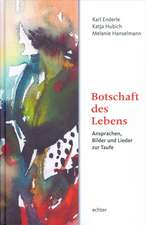 Botschaft des Lebens