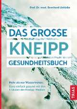 Das große Kneipp-Gesundheitsbuch