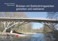 Brücken mit Stahlrohrtragwerken gestalten und realisieren