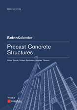 Precast Concrete Structures 2e