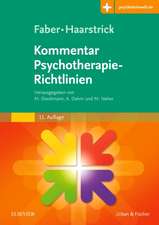 Faber/Haarstrick. Kommentar Psychotherapie-Richtlinien