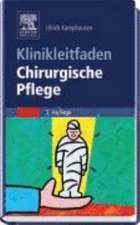 Klinikleitfaden Chirurgische Pflege