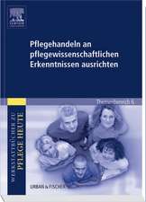 Pflegehandeln an pflegewissenschaftlichen Erkenntnissen ausrichten