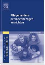 Pflegehandeln personenbezogen ausrichten