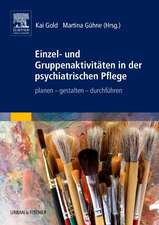 Einzel- und Gruppenaktivitäten in der psychiatrischen Pflege