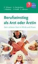 Berufseinstieg als Arzt oder Ärztin