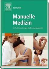 Manuelle Medizin bei Funktionsstörungen des Bewegungsapparates