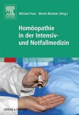 Homöopathie in der Intensiv- und Notfallmedizin