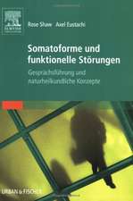 Somatoforme und funktionelle Störungen