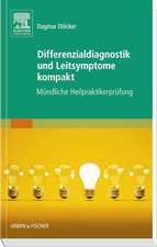 Differenzialdiagnostik und Leitsymptome kompakt