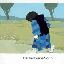 Der verlorene Sohn