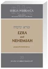 Biblia Hebraica Quinta (BHQ). Gesamtwerk zur Fortsetzung / Ezra and Nehemia