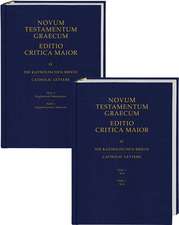 Novum Testamentum Graecum Editio Critica Maior IV 2 Volume Set: Die Katholischen Briefe/Catholic Letters