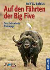 Auf den Fährten der Big Five