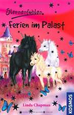 Sternenfohlen 19. Ferien im Palast