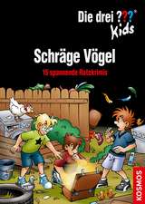 Blanck, U: Die drei ??? Kids, Schräge Vögel