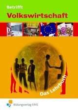 Betrifft Volkswirtschaft - Das Lehrbuch. Nordrhein-Westfalen