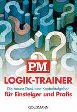 P.M. Logik-Trainer für Einsteiger und Profis