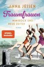 Traumfrauen. Minirock und neue Zeiten