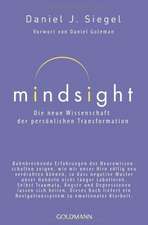 Mindsight - Die neue Wissenschaft der persönlichen Transformation