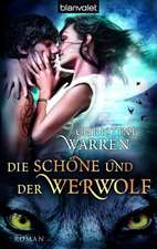 Die Schöne und der Werwolf