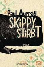 Murray, P: Skippy stirbt