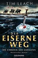 Der eiserne Weg