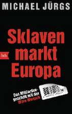 Sklavenmarkt Europa