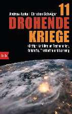 11 drohende Kriege