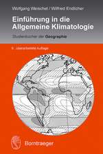 Einführung in die Allgemeine Klimatologie