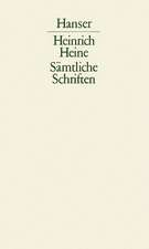 Sämtliche Schriften 02. Briefe aus Berlin / Über Polen / Reisebilder / Nachlese / Aufsätze aus dem Umkreis der Reisebilder