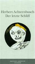 Der letzte Schliff